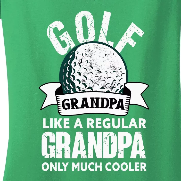 Golf Grandpa Funny Golfing Golfer Grandfather Women's V-Neck T-Shirt