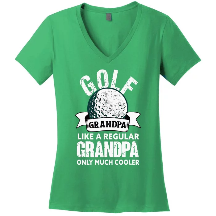 Golf Grandpa Funny Golfing Golfer Grandfather Women's V-Neck T-Shirt