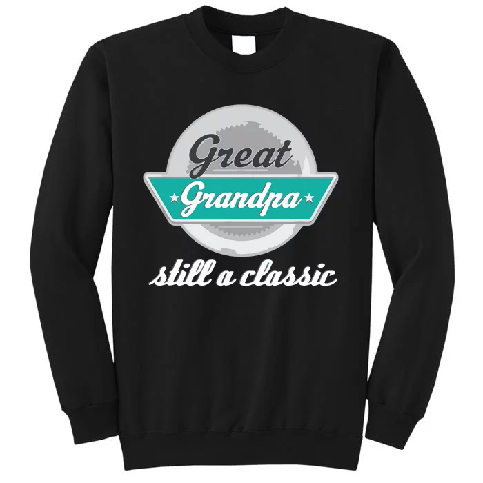 Great Grandpa Gifts Funny Fathers Day Vintage Tall Sweatshirt