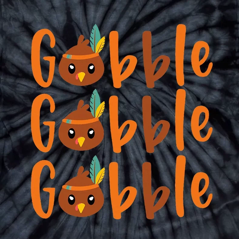 GOBBLE GOBBLE GOBBLE Thanksgiving Tie-Dye T-Shirt