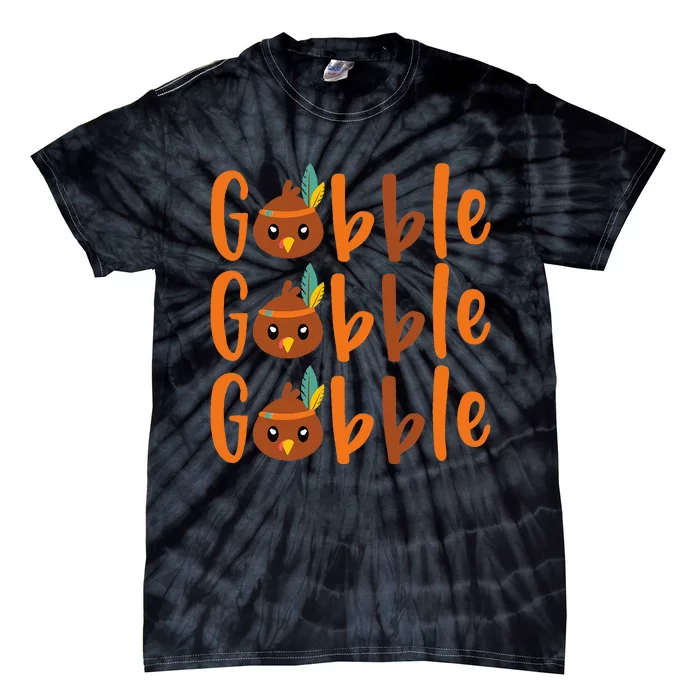 GOBBLE GOBBLE GOBBLE Thanksgiving Tie-Dye T-Shirt