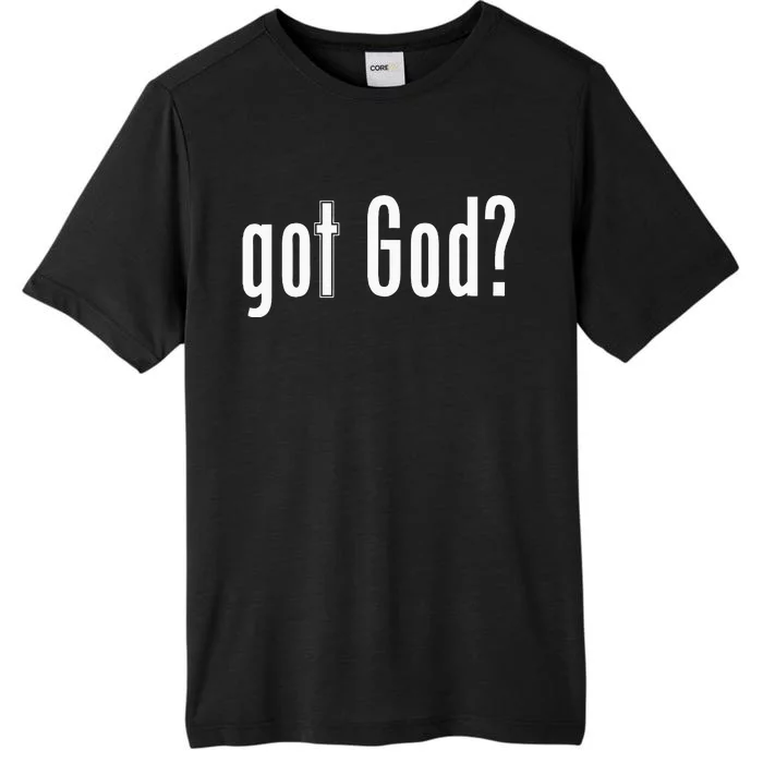 Got God ChromaSoft Performance T-Shirt