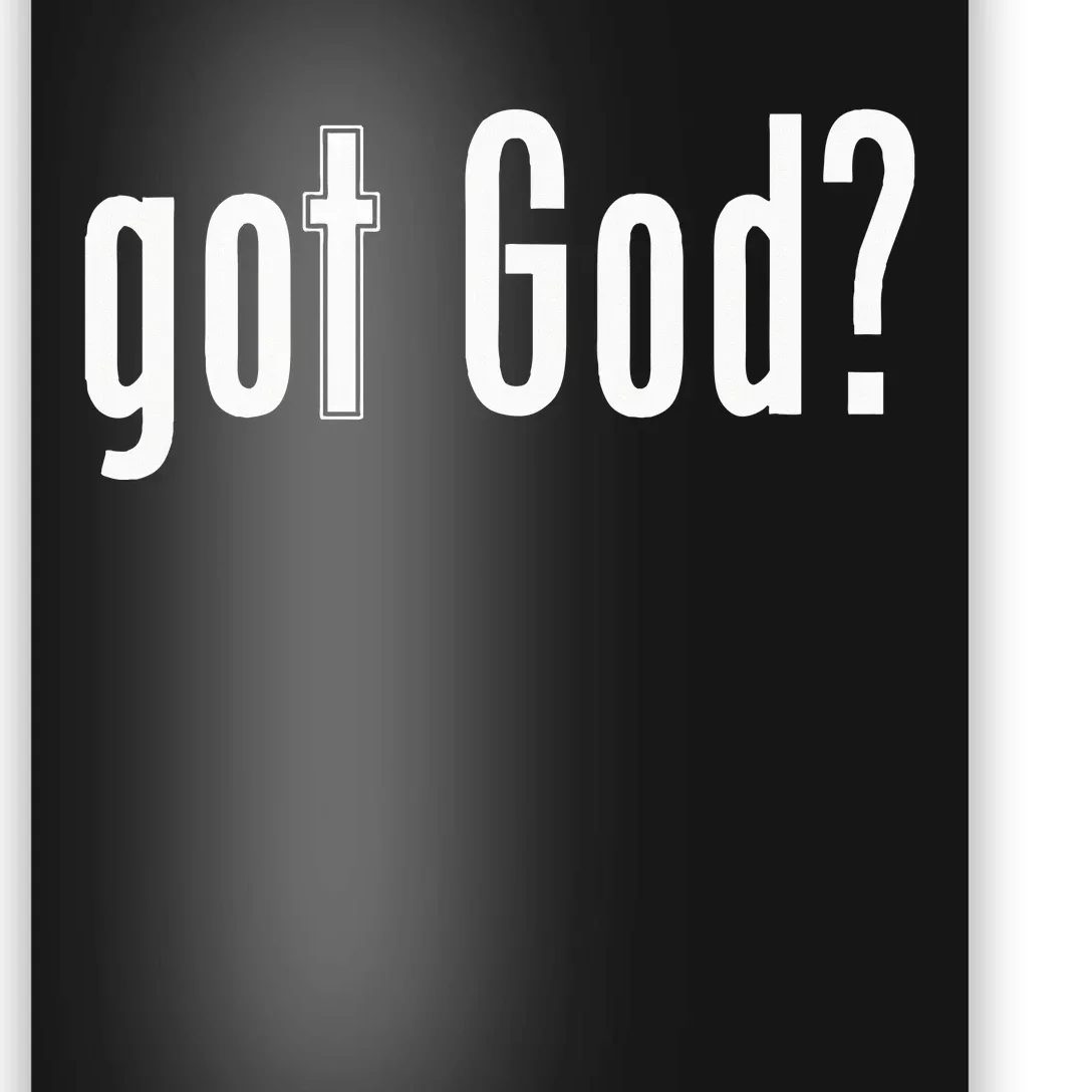 Got God Poster