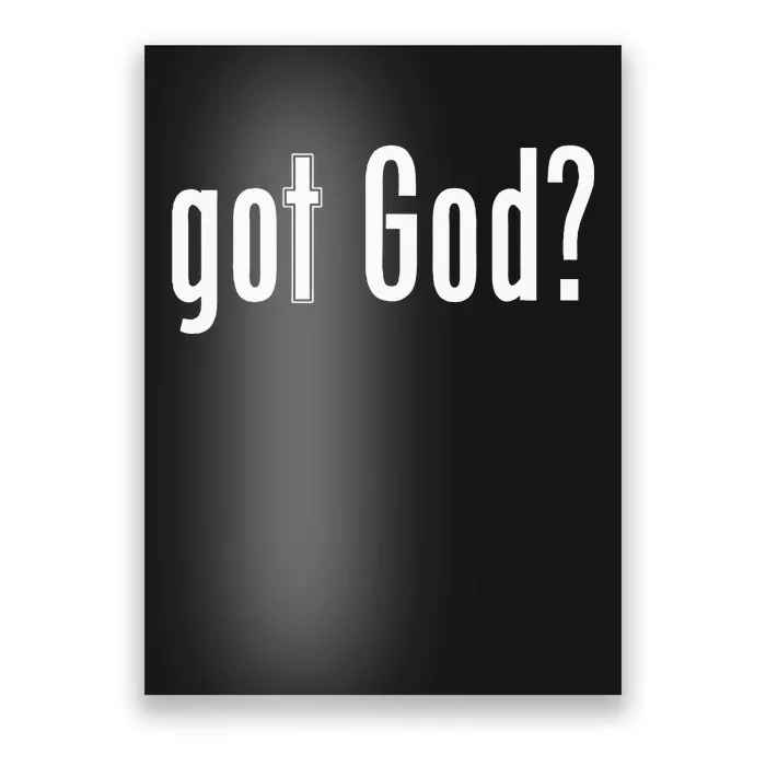 Got God Poster