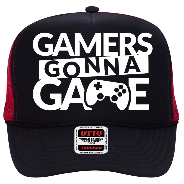 Gamers Gonna Game High Crown Mesh Trucker Hat