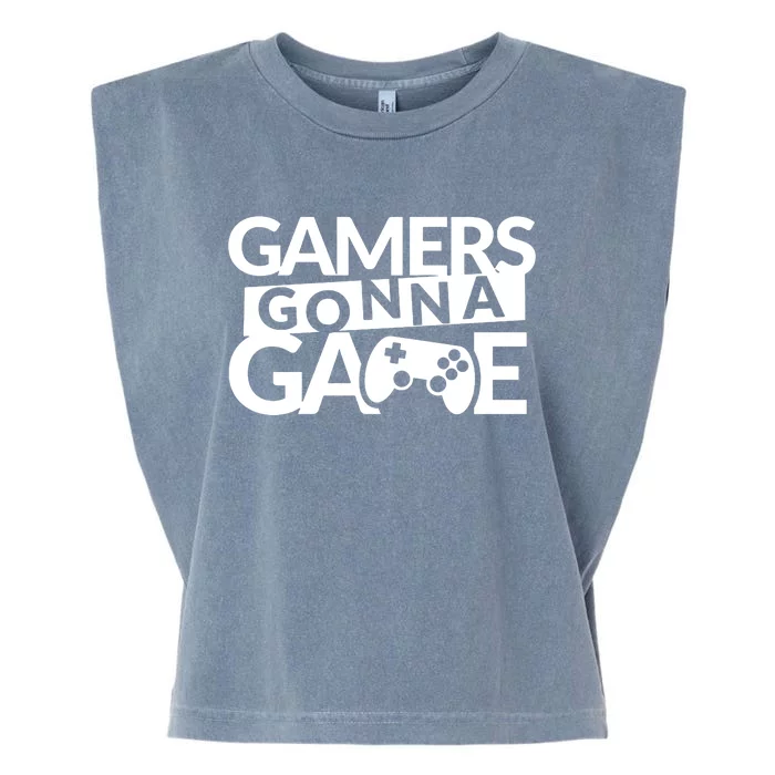 Gamers Gonna Game Garment-Dyed Women's Muscle Tee