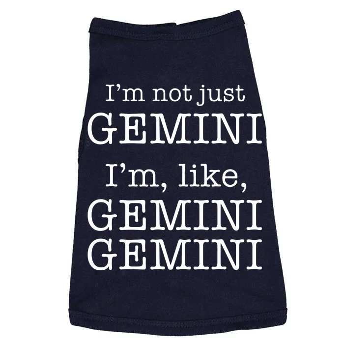 Gemini Gemini Gemini AF Funny Zodiac Birthday Gift Doggie Tank