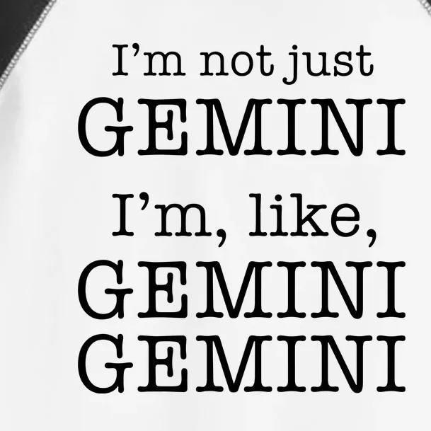 Gemini Gemini Gemini AF Funny Zodiac Birthday Gift Toddler Fine Jersey T-Shirt