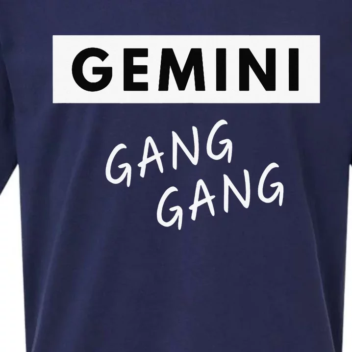 Gemini Gang Gang - Zodiac Quote Birthday Gift Sueded Cloud Jersey T-Shirt