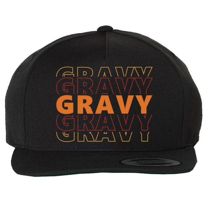 Gravy Gravy Gravy Funny Turkey Pilgrim Design Thanksgiving Cute Gift Wool Snapback Cap