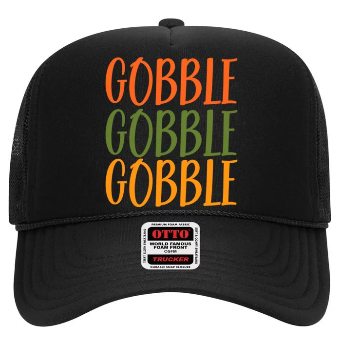 Gobble Gobble Gobble High Crown Mesh Trucker Hat