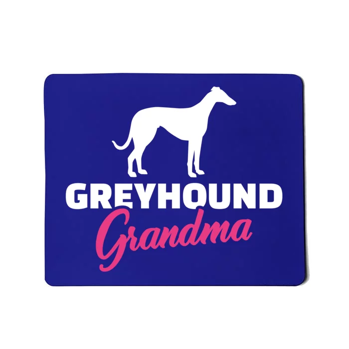 Greyhound Grandma Gift Mousepad