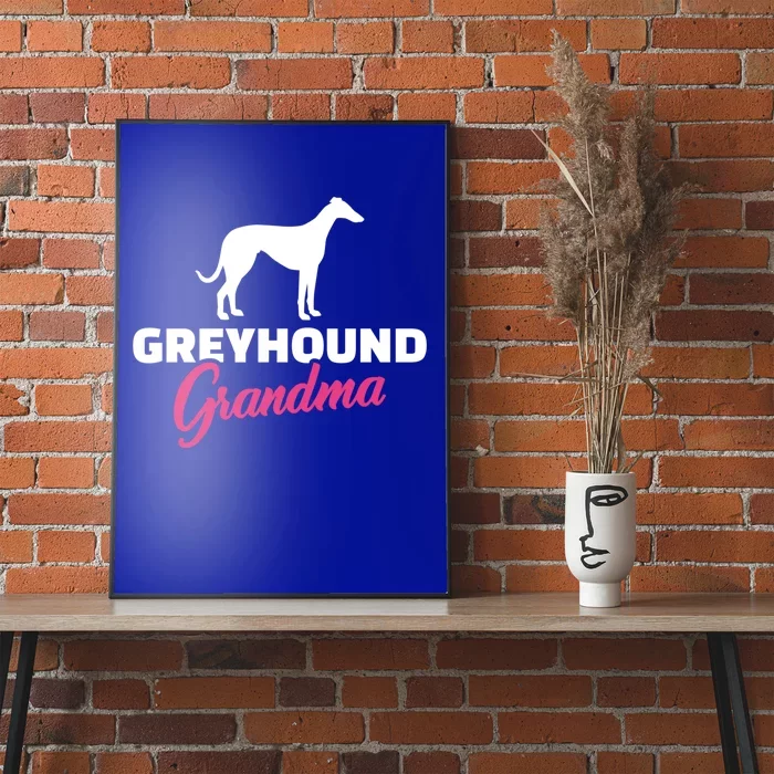 Greyhound Grandma Gift Poster