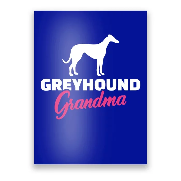 Greyhound Grandma Gift Poster