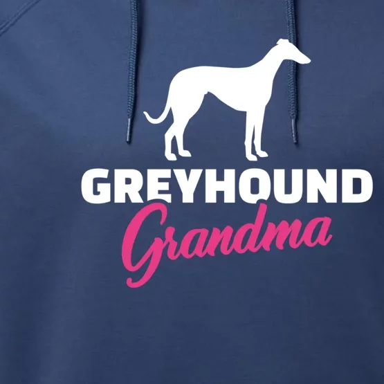 Greyhound Grandma Gift Performance Fleece Hoodie