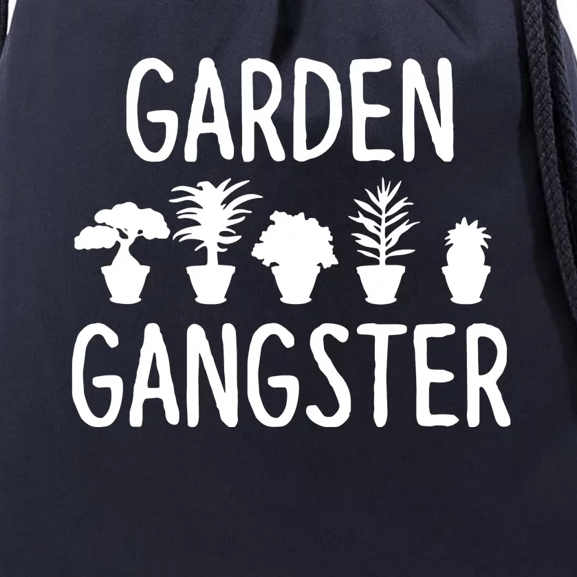 Garden Gangster Gardening Shirts For Gardeners Drawstring Bag