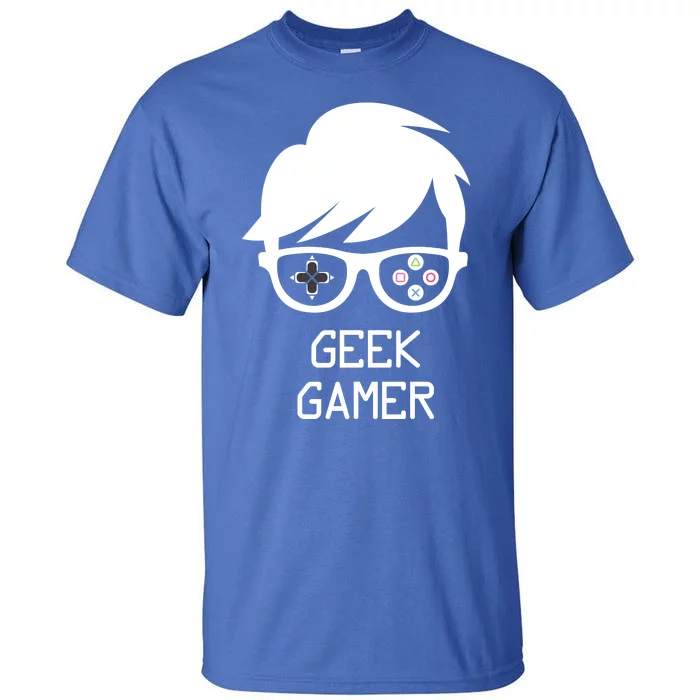 Geek Gamer Gaming Gift For Him Tall T-Shirt