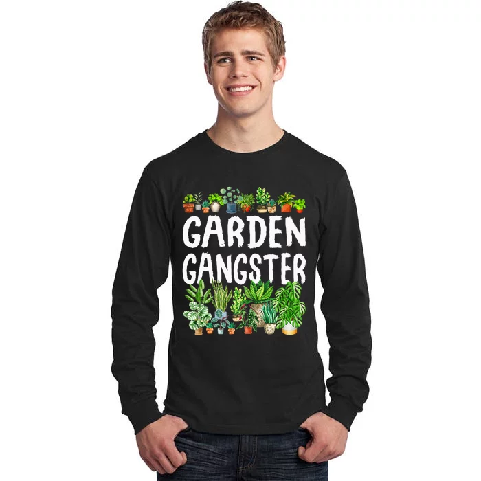 Garden Gangster Gardener Gift Idea Tall Long Sleeve T-Shirt