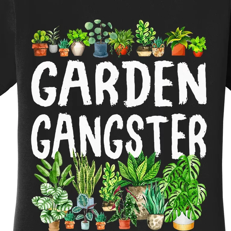 Garden Gangster Gardener Gift Idea Women's T-Shirt