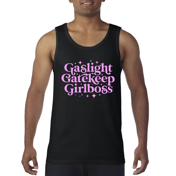 Gaslight Gatekeep Girl Boss Funny Meme Feminist Ironic Babe Tank Top