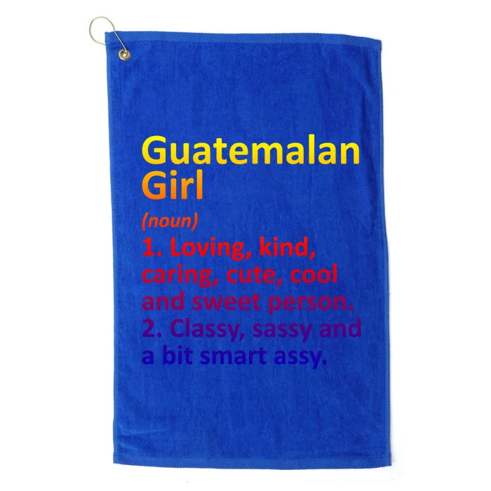 Guatemalan Guatemala Gift Funny Country Roots Descent Funny Gift Platinum Collection Golf Towel