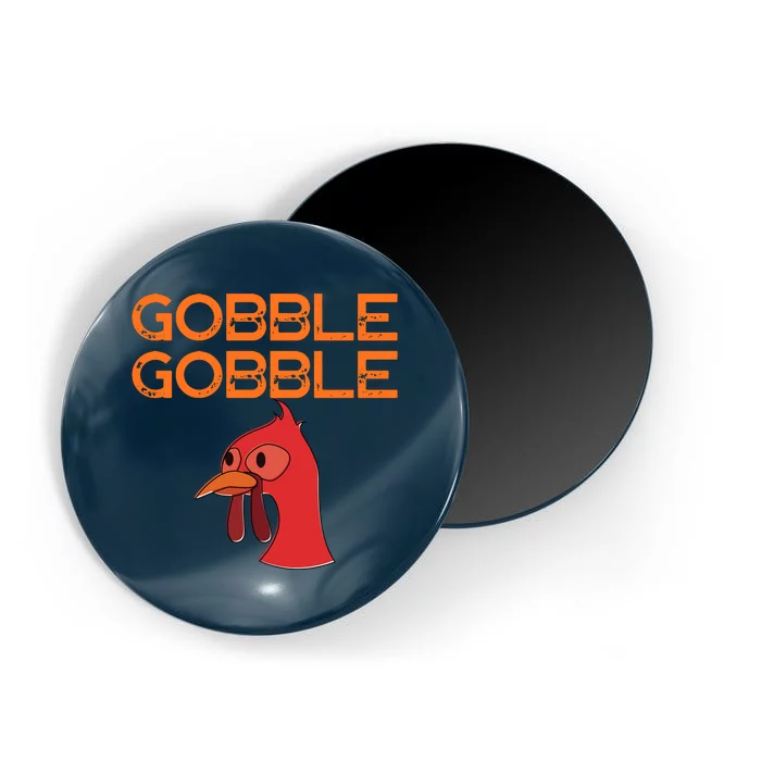 Gobble Gobble Gobble Thanksgiving Turkey Magnet