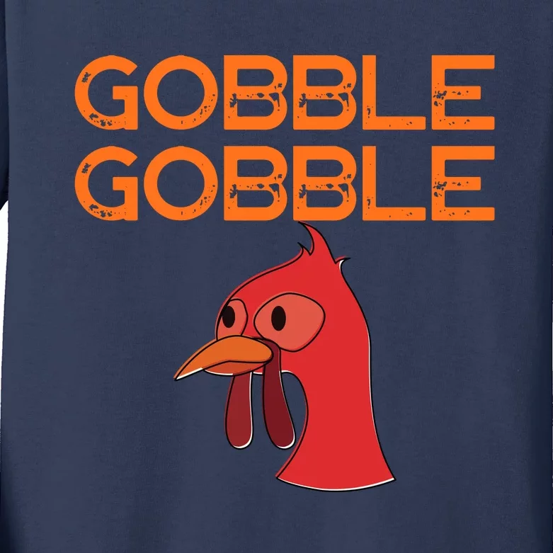 Gobble Gobble Gobble Thanksgiving Turkey Kids Long Sleeve Shirt