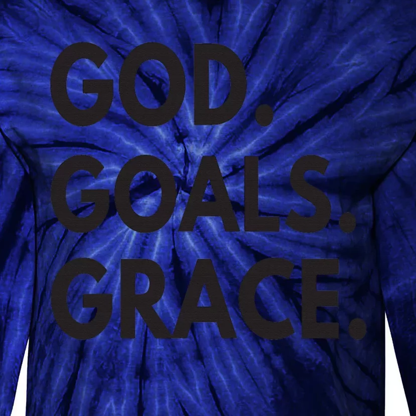 God Goals Grace, Christian Faith Lover Religious Christian Tie-Dye Long Sleeve Shirt