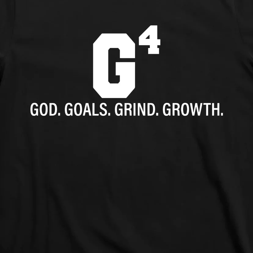 God Goals Grind Growth T-Shirt