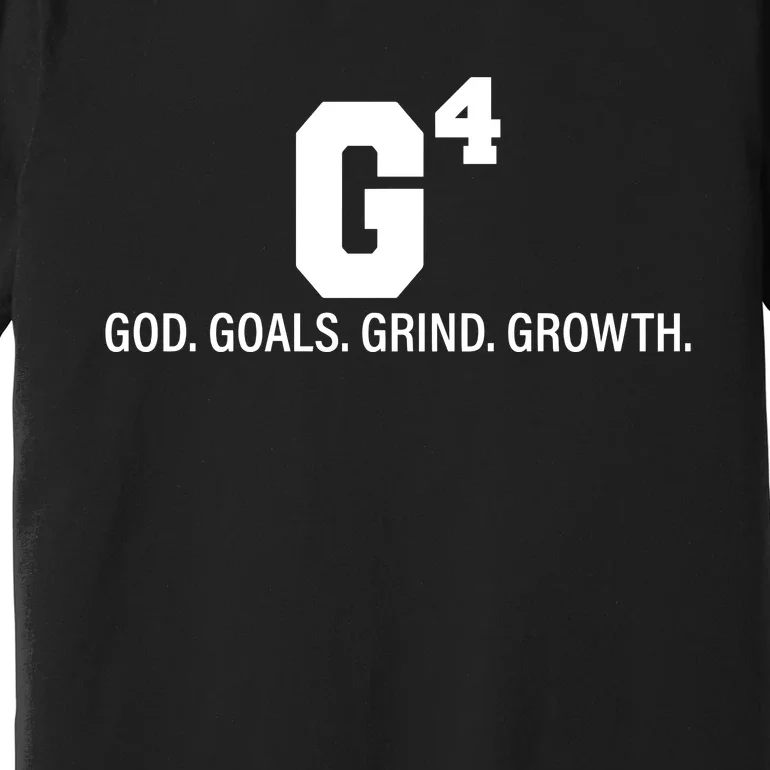 God Goals Grind Growth Premium T-Shirt