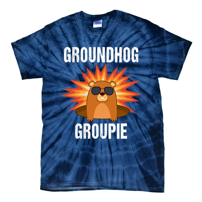 Groundhog Groupie Groundhog Day Party Tie-Dye T-Shirt