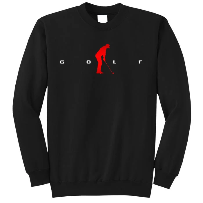 Golfer Golf Tall Sweatshirt