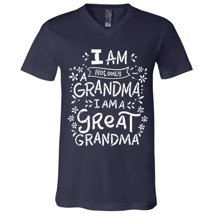 Great Grandma Grandmother Mother's Day Funny Gift V-Neck T-Shirt