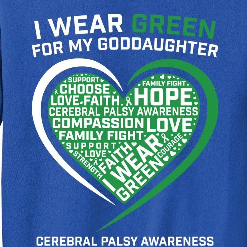 Godmother Godmom Godfather Funny Gift Goddaughter Cerebral Palsy Gift Sweatshirt