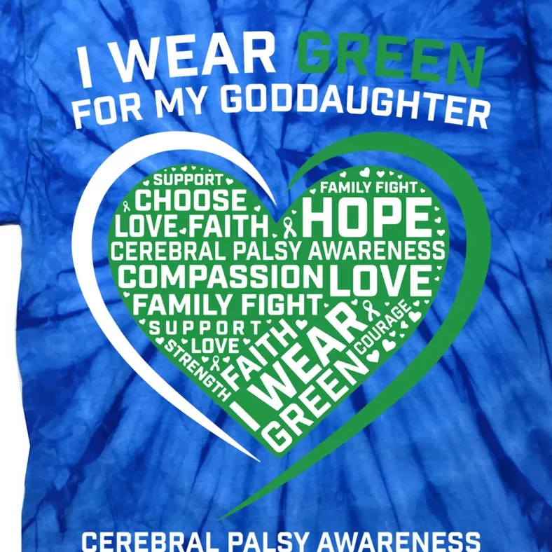 Godmother Godmom Godfather Funny Gift Goddaughter Cerebral Palsy Gift Tie-Dye T-Shirt