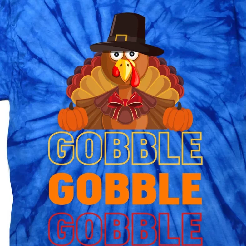 Gobble Gobble Gobble Great Gift Tie-Dye T-Shirt