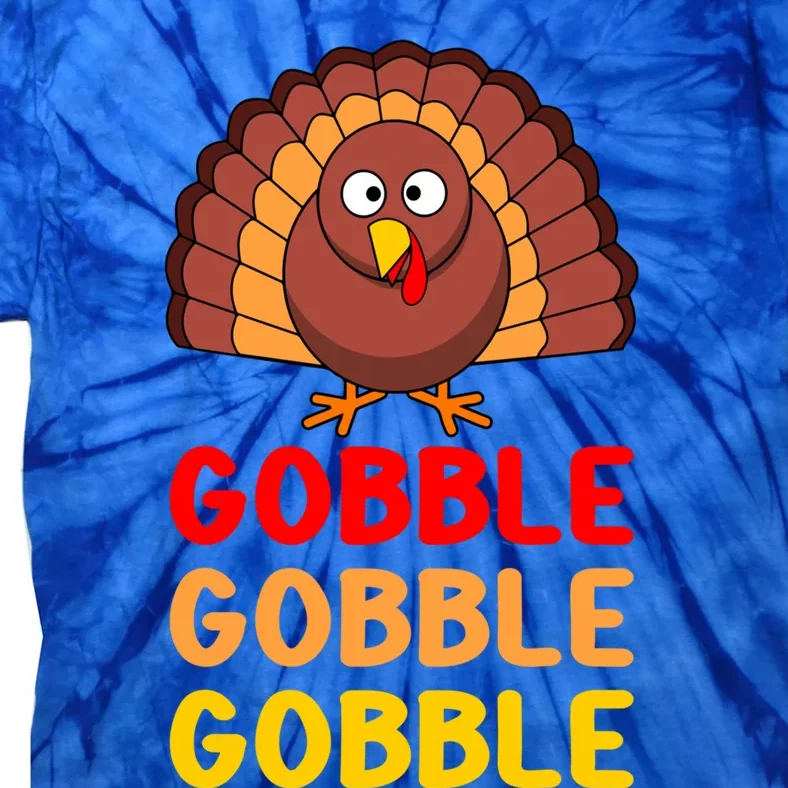 Gobble Gobble Gobble Gift Tie-Dye T-Shirt