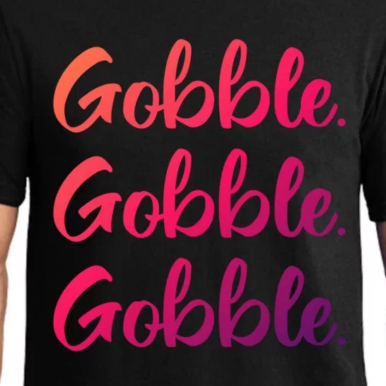 Gobble Gobble Gobble Thanksgiving Day Gift Pajama Set