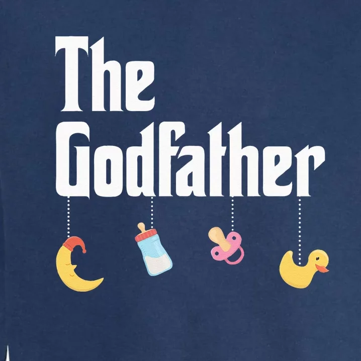 Godfather Godson Goddaughter Godchild Godparent Garment-Dyed Sweatshirt