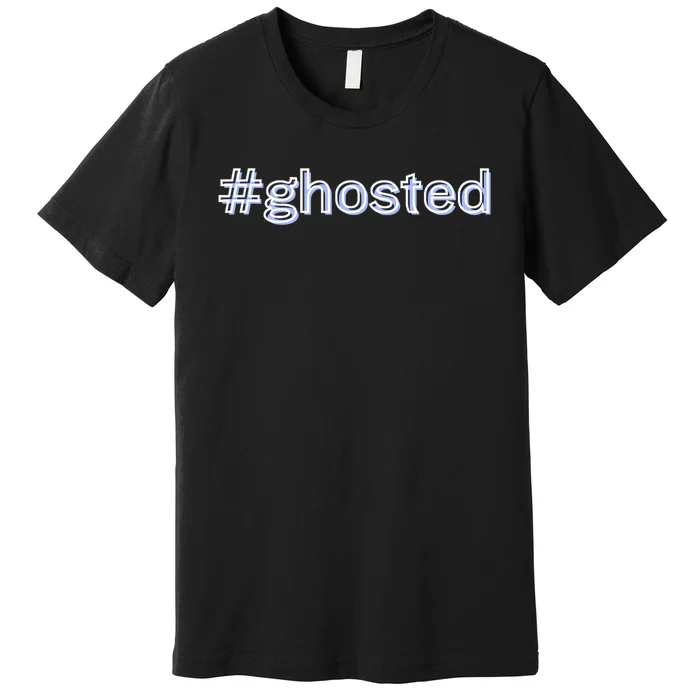 Ghosted Premium T-Shirt