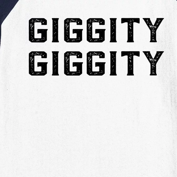 Giggity Giggity Humor Baseball Sleeve Shirt