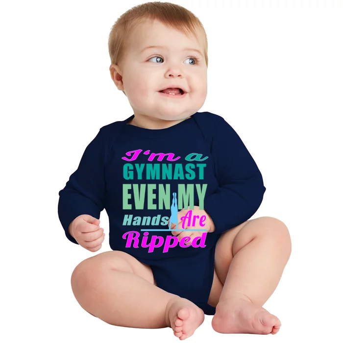 Gymnastics Gift Hands Ripped From A Bars Gift Baby Long Sleeve Bodysuit