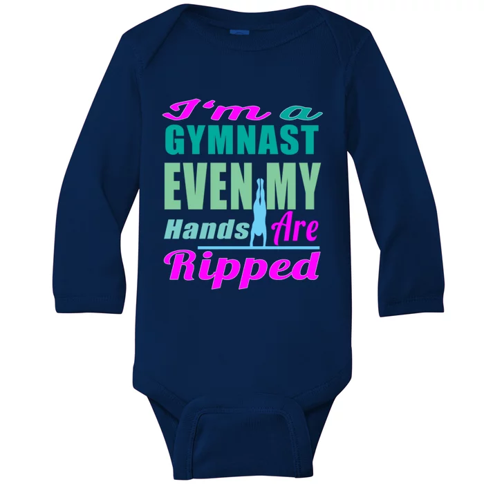 Gymnastics Gift Hands Ripped From A Bars Gift Baby Long Sleeve Bodysuit