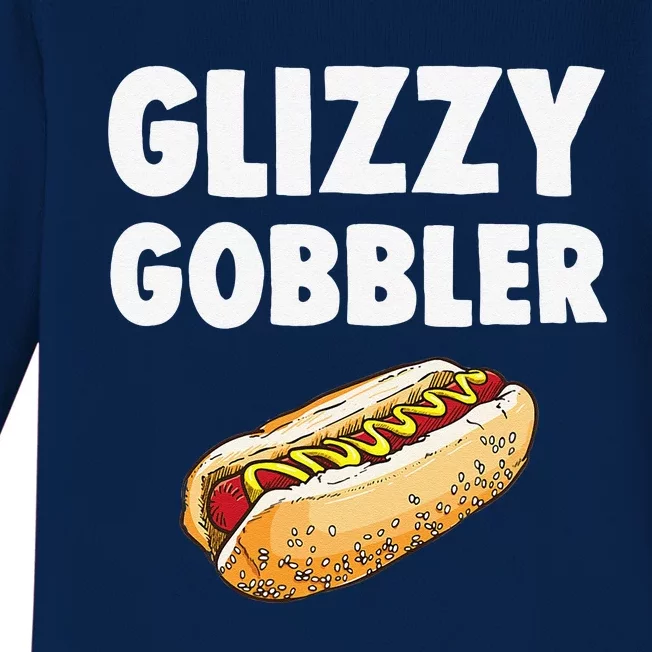 Glizzy Gobbler Hot Dog Eating Champion Funny Meme Baby Long Sleeve Bodysuit