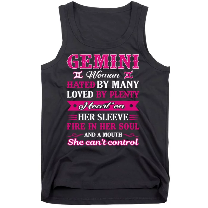 Gemini Girl Hated By Many Loved By Plenty Tank Top