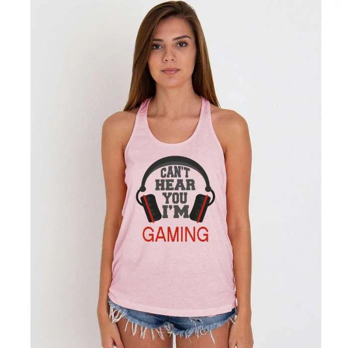 Gamer Gift Headset Funny Can't Hear You I'm Gaming Gift Women's Knotted Racerback Tank