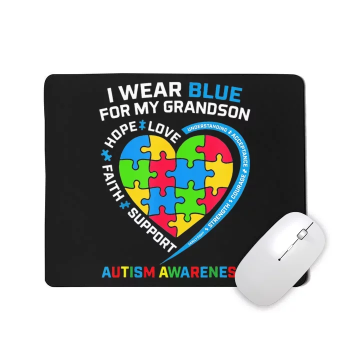 Grandma Grandpa I Wear Blue For My Grandson Autism Awareness Mousepad