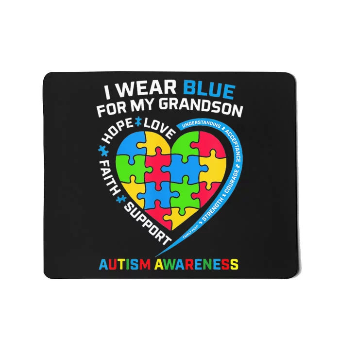 Grandma Grandpa I Wear Blue For My Grandson Autism Awareness Mousepad