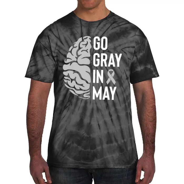 Go Gray In May Brain Tumor Awareness Tie-Dye T-Shirt