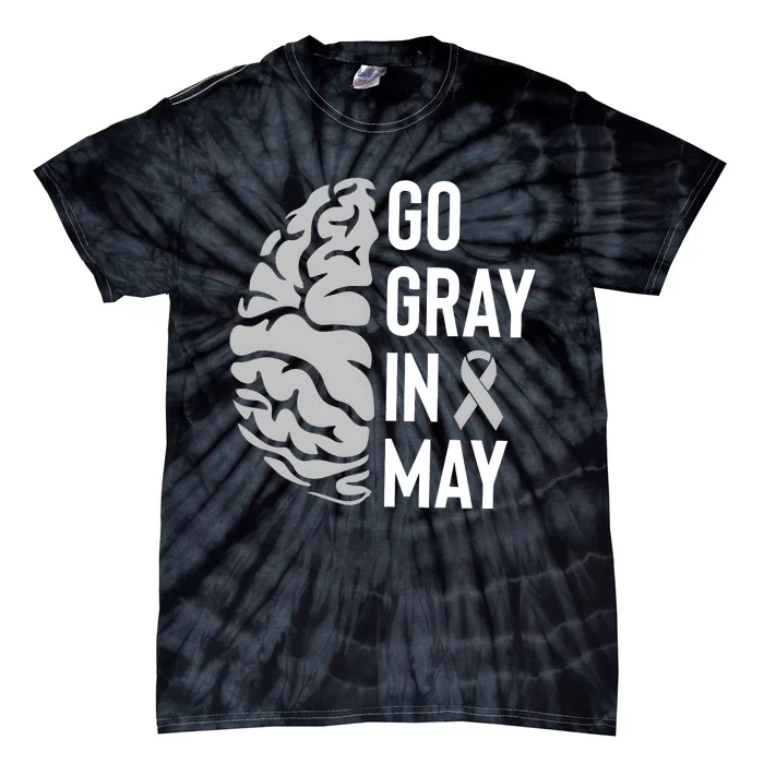 Go Gray In May Brain Tumor Awareness Tie-Dye T-Shirt